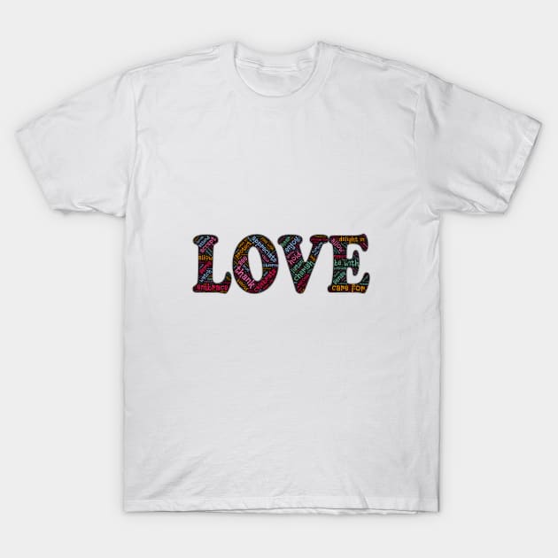 Love with all words T-Shirt by momo1978